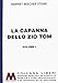 La capanna dello zio Tom - Stowe, Harriet B.