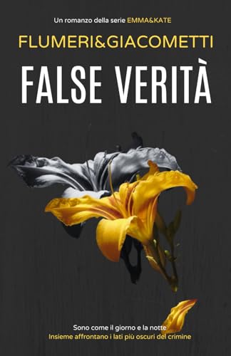 FALSE VERITÀ