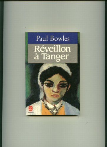 Reveillon a tanger [French] 2253054216 Book Cover