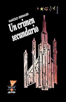 Un crimen secundario - Book #1 of the Aslamim y Tognini