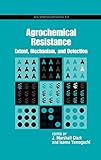 Agrochemical Resistance: Extent, Mechanism, and Detection (ACS Symposium Series)