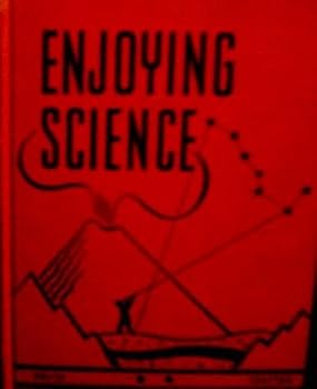 Unknown Binding Enjoying science, (The Science in modern life series) Book