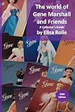  The world of Gene Marshall and Friends: A Collector\'s Guide