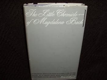 Hardcover The little chronicle of Magdalena Bach Book