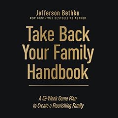 Take Back Your Family Handbook Audiolibro Por Jefferson Bethke arte de portada