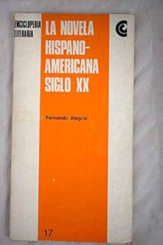 Paperback La novela hispano-americana siglo XX. Book