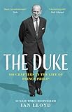 The Duke: 100 Chapters in the Life of Prince Philip