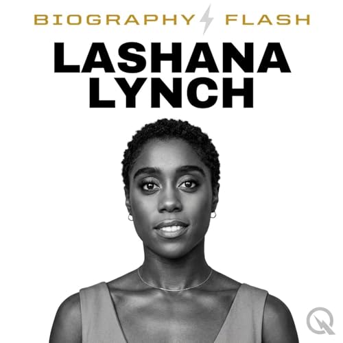 『Lashana Lynch - Biography Flash』のカバーアート