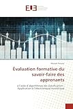  Évaluation formative du savoir-faire des apprenants: à l’aide d’algorithmes de classification : Application à l’électronique numérique