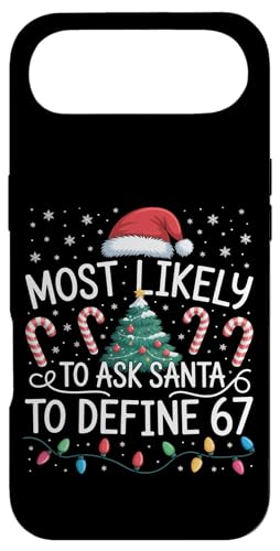 Most Likely to Ask Santa to Define 67 Family Matching Xmas �X�}�z�P�[�X iPhone Air �p