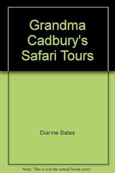 Hardcover Grandma Cadbury's Safari Tours Book