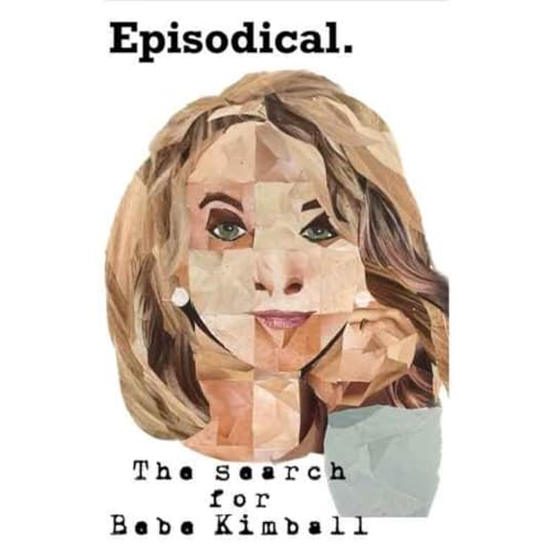 Episodical: The Search for Bebe Kimball cover art