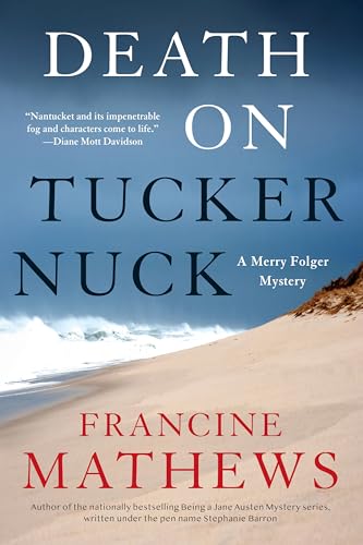 Death on Tuckernuck (A Merry Folger Nantucket Mystery)