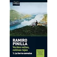 Verdes valles, colinas rojas 1. La tierra convulsa