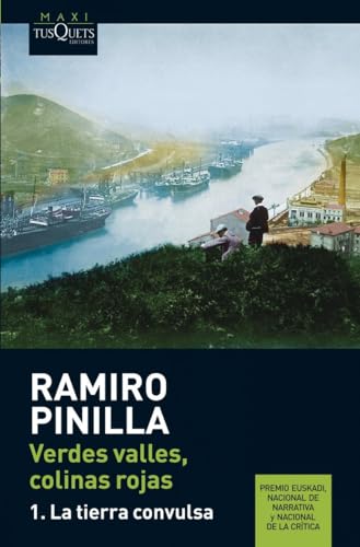 Verdes valles, colinas rojas 1. La tierra convulsa (MAXI)