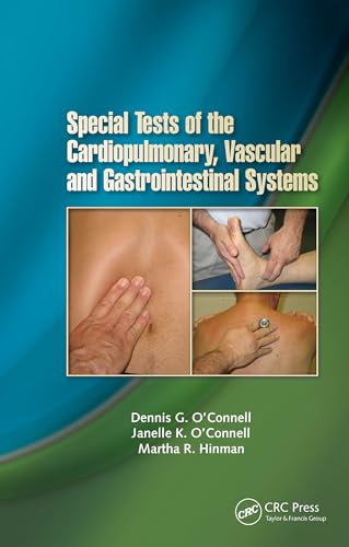 Special Tests of the Cardiopulmonary, Vascular, and Gastrointestinal Systems