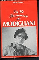 La Vie Passionnée De Modigliani. B00VFZTWJ4 Book Cover