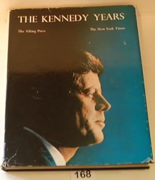 Hardcover The Kennedy Years Book