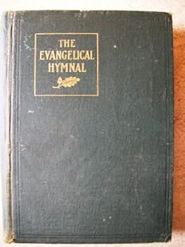 Hardcover The Evangelical Hymnal Book