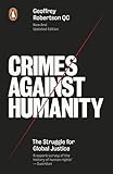 crimes against peace PENGUIN GROUP Crimes Against Humanity: The Struggle For Global Justice