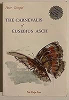 The Carnevalis of Eusebius Asch 0963147811 Book Cover