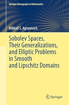 Hardcover Sobolev Spaces, Their Generalizations and Elliptic Problems in Smooth and Lipschitz Domains Book