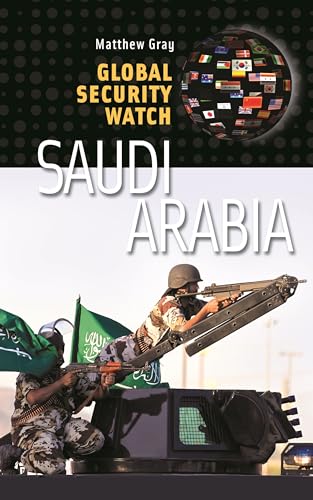Global Security Watch―Saudi Arabia