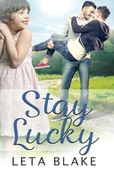 Paperback Stay Lucky: a Single Dads Gay Romance Book