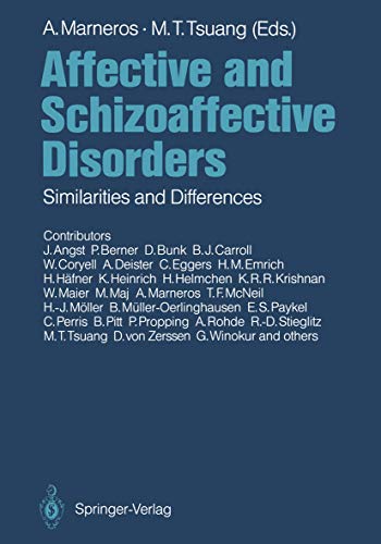 Affective and Schizoaffective Disorders: Similarities and Differences (English Edition)