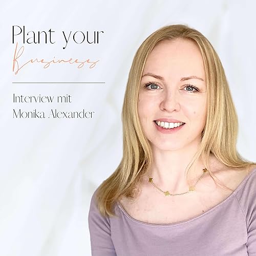 36 | 🦄 "Trau dich, unperfekt zu sein" - Monika Alexander, Expertin f&uuml;r Podcast-Management & Pinterest Marketing