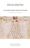  Le vol des artères de don Fernando