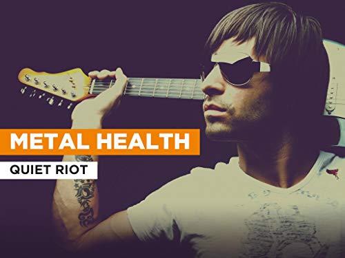 Metal Health al estilo de Quiet Riot