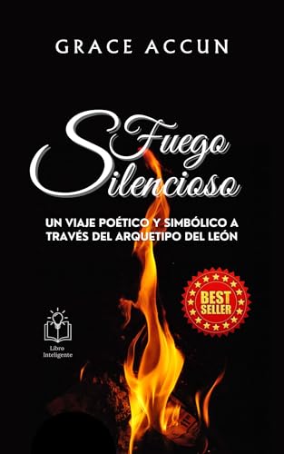Fuego Silencioso: Descubre tu Fuego sagrado