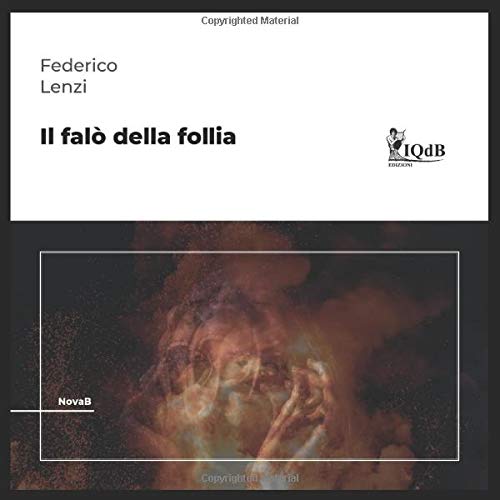 Il falò della follia