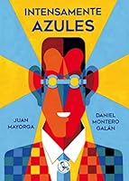 Intensamente azules 849529155X Book Cover