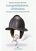 Conquistadores olvidados 8494921045 Book Cover