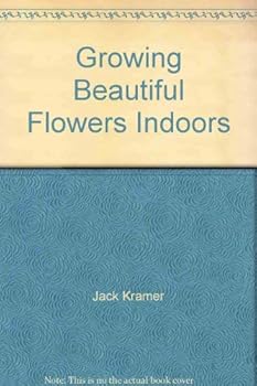 Hardcover Growing Beautiful Flowers Indoors Book