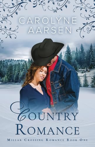 Country Romance: A Sweet Romance (Millars Crossing Romance)