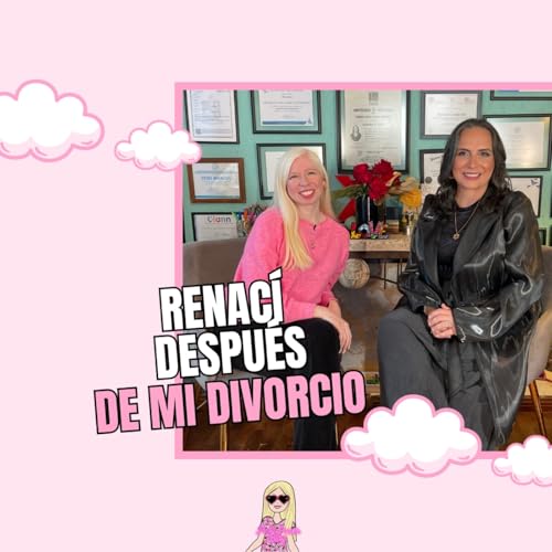 『93. Renací después de mi divorcio con Vero Marcos』のカバーアート