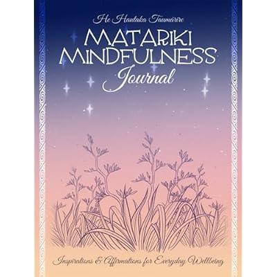 The Matariki Mindfulness Journal
