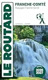 Guide du Routard Franche Comté 2026/27