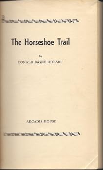 Hardcover The horseshoe trail Book