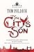 The City's Son: in hidden London you'll find marvels, magic . . . and menace (Skyscraper Throne)