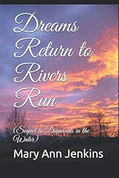 Paperback Dreams Return to Rivers Run: (Sequel to Diamonds in the Water) Book