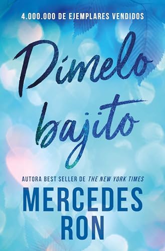 Dímelo bajito (Dímelo 1) (Ficción)