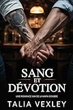 SANG ET DÉVOTION: UNE ROMANCE MM DE LA MAFIA SOMBRE (Dévotion cruelle)