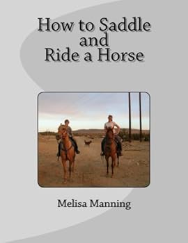 Paperback How to Saddle and Ride a Horse Book