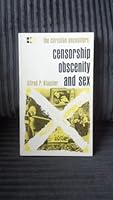 Censorship, Obscenity and Sex B0006BR538 Book Cover