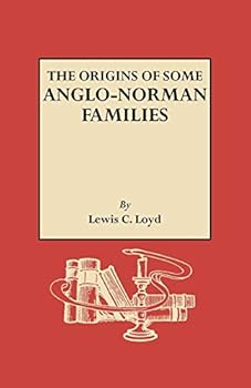 The Origins of Some Anglo-Norman Families