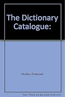 The Dictionary Catalogue: 0828801509 Book Cover